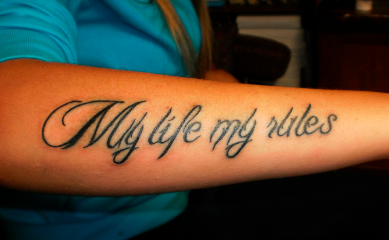 My Life my Rules тату