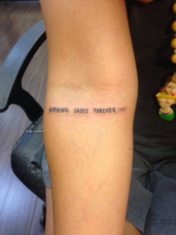 Nothing lasts Forever тату